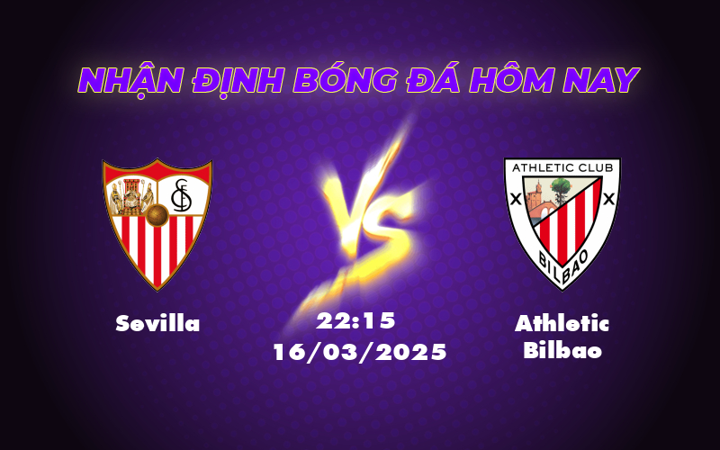Soi kèo Sevilla vs Athletic Bilbao Cuộc chiến hấp dẫn tại La Liga 1 sevilla athletic bilbao 16 03 la liga